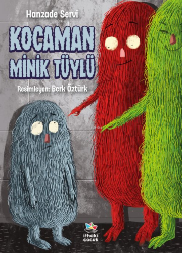Kocaman Minik Tüylü - Kitapiks.com
