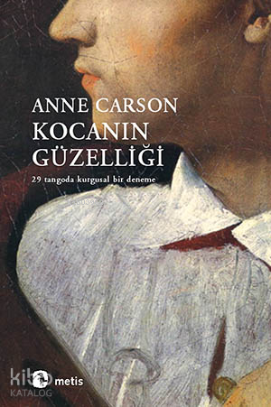 Kocanın Güzelliği; 29 Tangoda Kurgusal Bir Deneme - Kitapiks.com