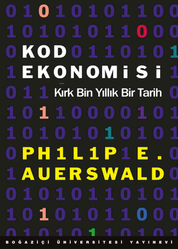 Kod Ekonomisi - Kırk Bin Yıllık Bir Tarih - Kitapiks.com