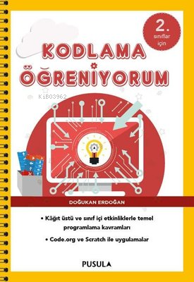 Kodlama Öğreniyorum - 2. Sınıflar İçin ( Yeniden Basım ) - Kitapiks.co