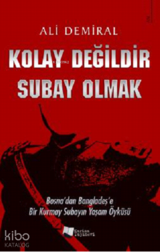 Kolay Değildir Subay Olmak - Kitapiks.com