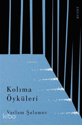 Kolıma Öyküleri - Kitapiks.com