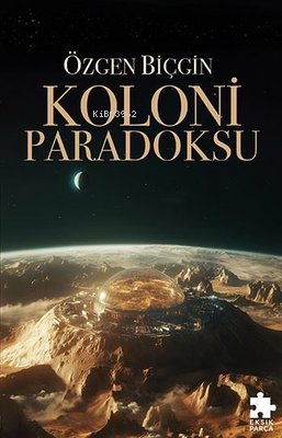 Koloni Paradoksu - Kitapiks.com