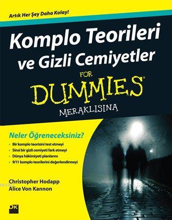 Komplo Teorileri ve Gizli Cemiyetler For Dummies Meraklısına - Kitapik