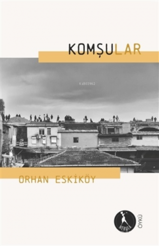 Komşular - Kitapiks.com