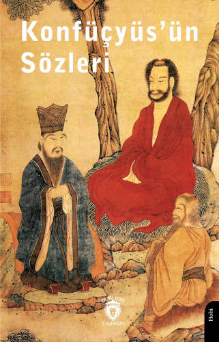Konfüçyüs’ün Sözleri - Kitapiks.com