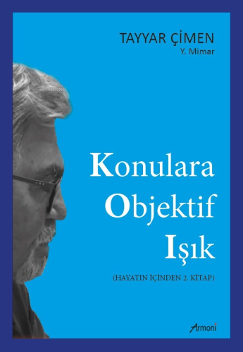 Konulara Objektif Işık - Kitapiks.com