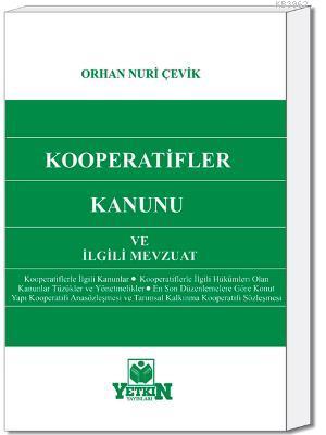 Kooperatifler Kanunu ve İlgili Mevzuat - Kitapiks.com