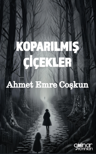 Koparılmış Çiçekler - Kitapiks.com