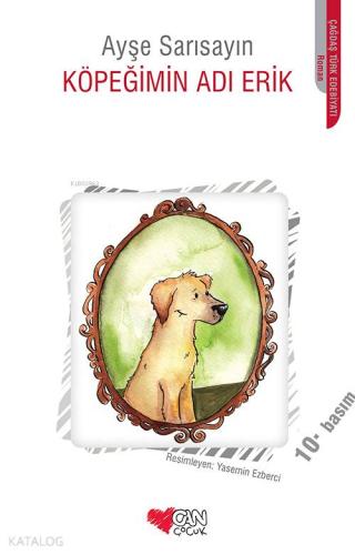 Köpeğimin Adı Erik - Kitapiks.com