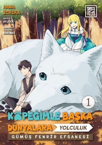 Köpeğimle Başka Dünyalara Yolculuk 1 - Kitapiks.com