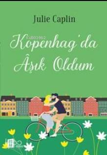 Kopenhang' da Aşık Oldum - Kitapiks.com
