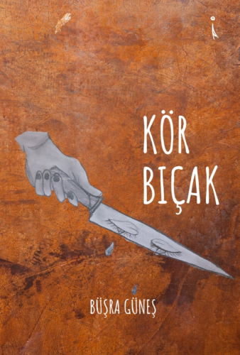 Kör Bıçak - Kitapiks.com