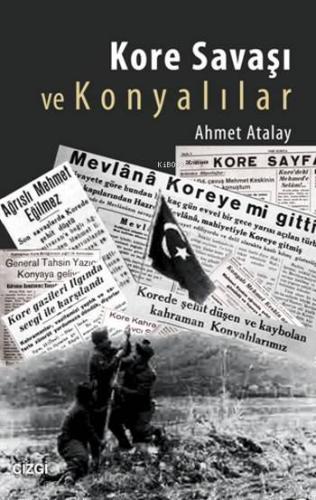 Kore Savaşı ve Konyalılar - Kitapiks.com