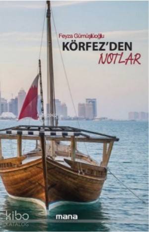 Körfez'den Notlar - Kitapiks.com
