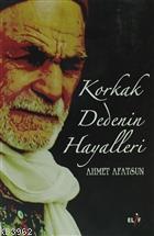 Korkak Dedenin Hayalleri - Kitapiks.com