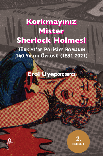 Korkmayınız Mister Sherlock Holmes! - Kitapiks.com