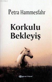 Korkulu Bekleyiş - Kitapiks.com