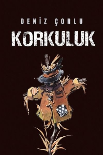 Korkuluk - Kitapiks.com