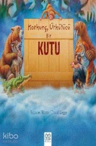 Korkunç Ürkütücü Bir Kutu - Kitapiks.com