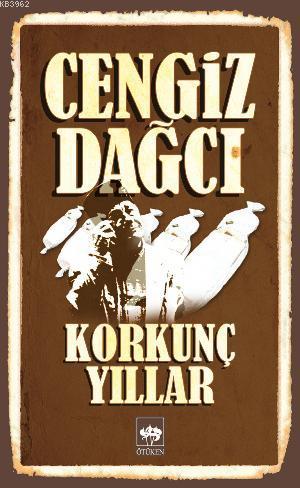 Korkunç Yıllar - Kitapiks.com