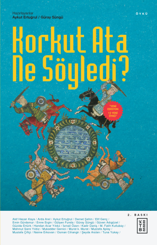 Korkut Ata Ne Söyledi? - Kitapiks.com