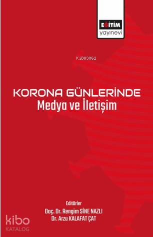 Korona Günlerinde Medya ve İletişim - Kitapiks.com
