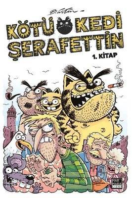 Kötü Kedi Şerafettin 1. Kitap - Kitapiks.com