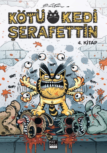 Kötü Kedi Şerafettin 4. Kitap - Kitapiks.com