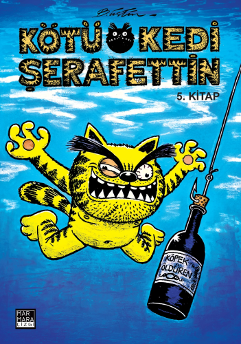 Kötü Kedi Şerafettin 5 - Kitapiks.com