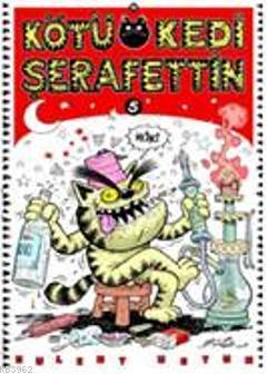 Kötü Kedi Şerafettin - Kitapiks.com