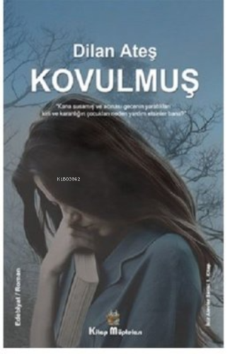 Kovulmuş - Kitapiks.com