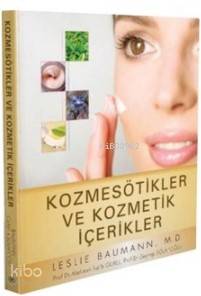 Kozmesötikler ve Kozmetik İçerikler - Kitapiks.com