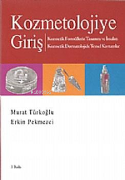 Kozmetolojiye Giriş - Kitapiks.com
