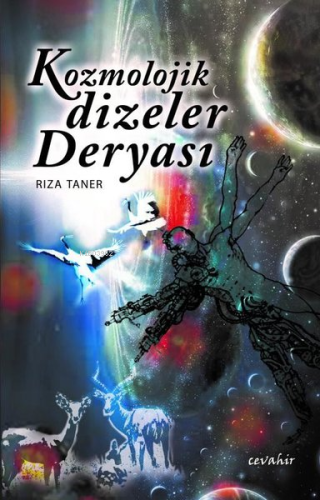 Kozmolojik Dizeler Deryası - Kitapiks.com