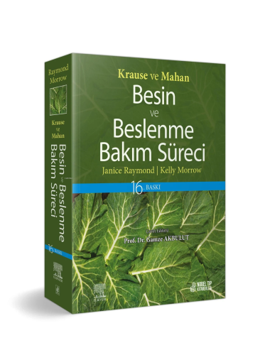 Krause Ve Mahan Besin Ve Beslenme Bakım Süreci - Kitapiks.com