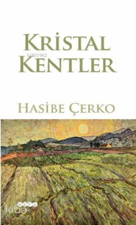 Kristal Kentler - Kitapiks.com