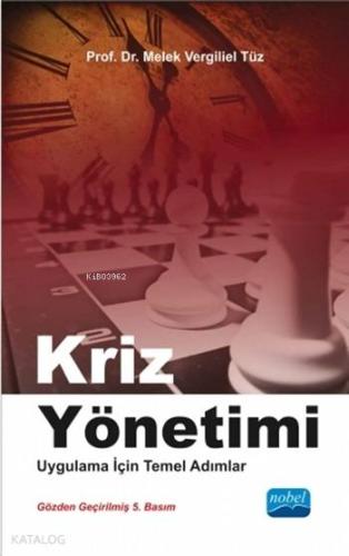 Kriz Yönetimi; Uygulama İçin Temel Adımlar - Kitapiks.com