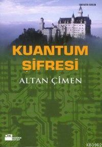 Kuantum Şifresi - Kitapiks.com