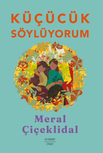 Küçücük Söylüyorum - Kitapiks.com