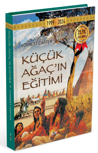 Küçük Ağacın Eğitimi - Kitapiks.com