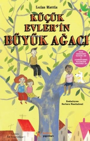Küçük Evler'in Büyük Ağacı - Kitapiks.com