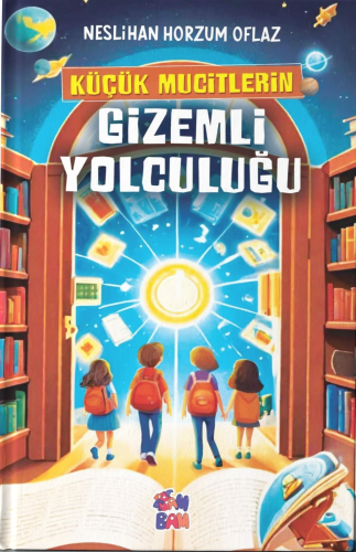 Küçük Mucitlerin Gizemli Yolculuğu - Kitapiks.com