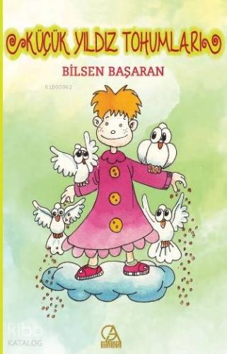 Küçük Yıldız Tohumları - Kitapiks.com