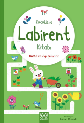 Küçüklere Labirent Kitabı;Dikkat ve Algı Geliştirir - Kitapiks.com