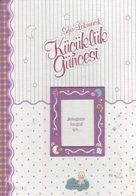 Küçüklük Güncesi - Kitapiks.com
