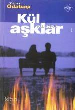 Kül Aşklar - Kitapiks.com