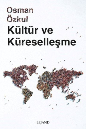 Kültür ve Küreselleşme - Kitapiks.com