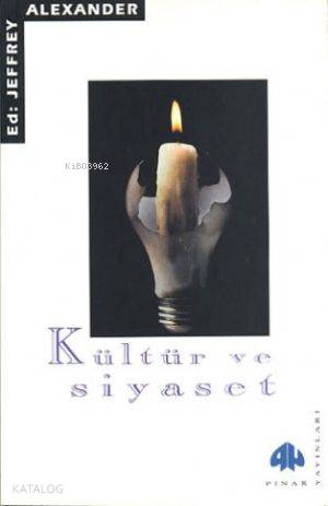 Kültür ve Siyaset - Kitapiks.com