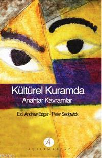 Kültürel Kuramda Anahtar Kavramlar - Kitapiks.com